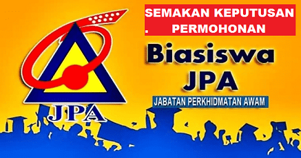 Semakan Online Keputusan Permohonan Biasiswa JPA