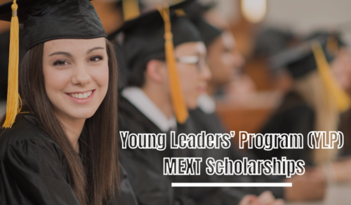 Japanese Government Scholarship for the Young Leaders’ Program (YLP)